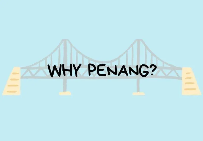 Why Penang Infographic