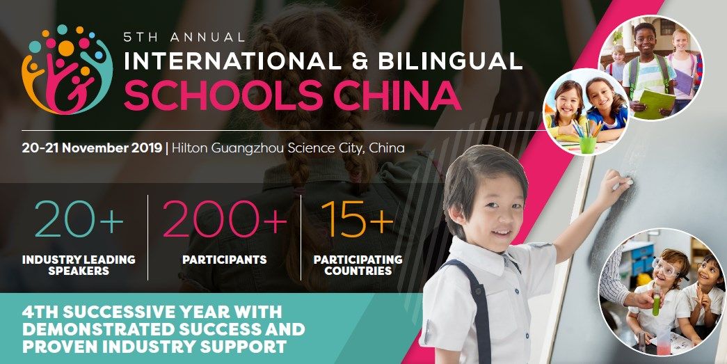 5th Annual International & Bilingual Schools China November 2019